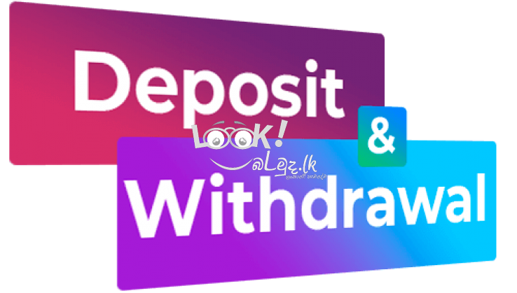 Deposit & Withdrawal 